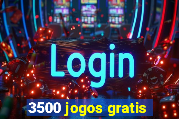 3500 jogos gratis